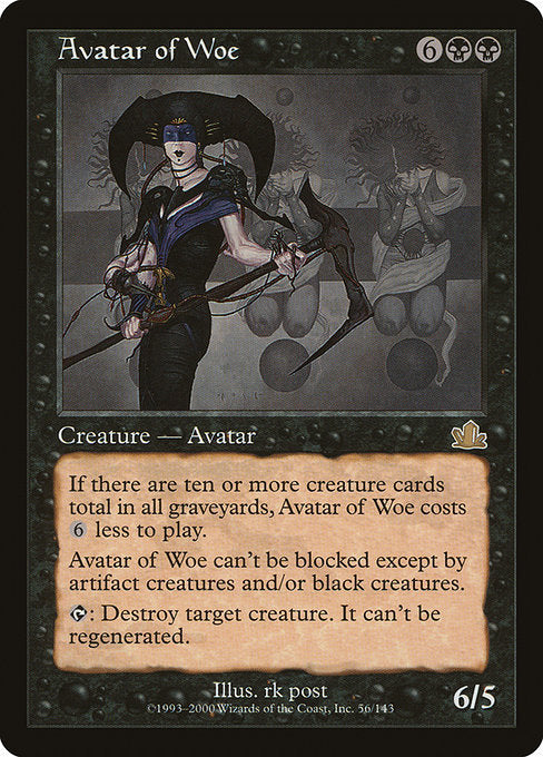 Avatar of Woe - Prophecy - R - 56