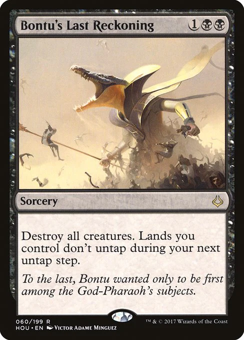 Bontu's Last Reckoning - Hour of Devastation - R - 60