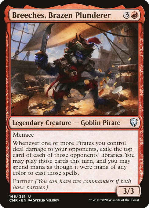 Breeches, Brazen Plunderer - Commander Legends - U - 165