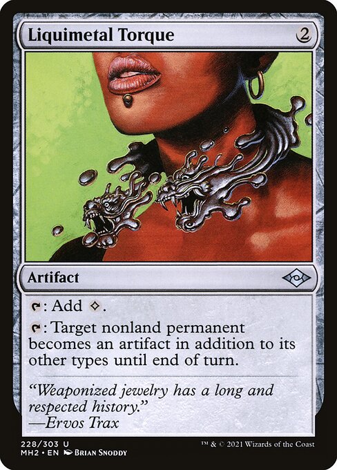 Liquimetal Torque - Modern Horizons 2 - U - 228