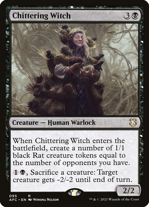 Chittering Witch - Commander: Adventures in the Forgotten Realms - R - 95