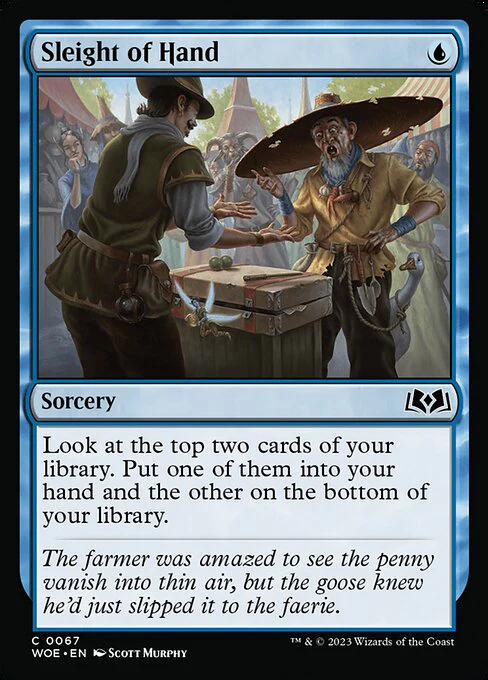 Sleight of Hand - Wilds of Eldraine - C - 67