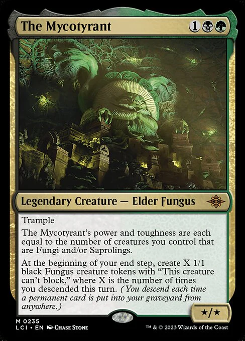 The Mycotyrant - The Lost Caverns of Ixalan - M - 235