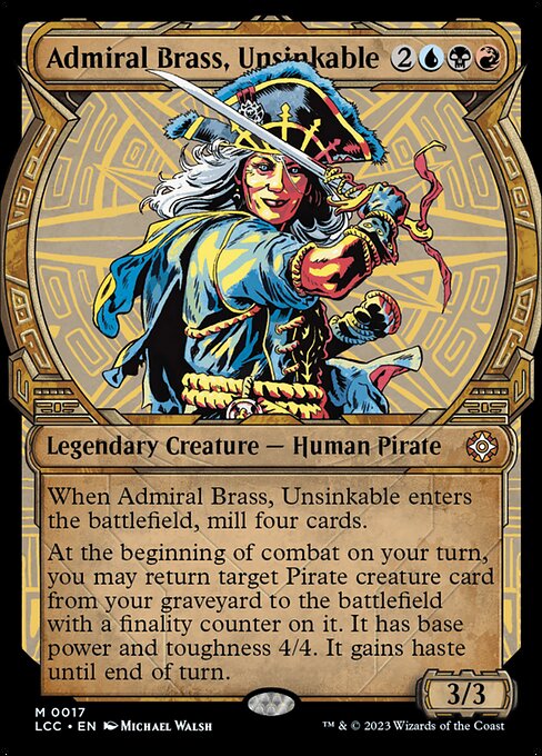 Admiral Brass, Unsinkable (Showcase) - Commander: The Lost Caverns of Ixalan - M - 17