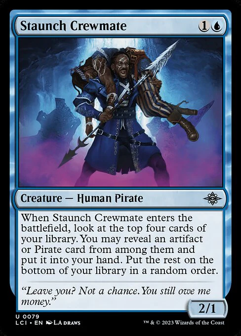 Staunch Crewmate - The Lost Caverns of Ixalan - U - 79