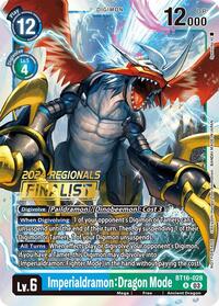 Imperialdramon: Dragon Mode (2024 Regionals Finalist) - Beginning Observer - Promo - BT16-028 R