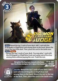 Metropolitan Police Department, Community Safety Bureau, Cyber Crime Division... (Judge Pack 6) - Beginning Observer - Promo - BT16-096 R