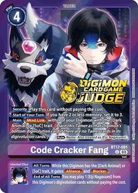 Code Cracker Fang (Judge Pack 6) - Secret Crisis - Promo - BT17-091 U