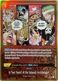In Two Years!! At the Sabaody Archipelago!! (One Piece Japanese Version 2nd Anniversary Set) - One Piece Promotion Cards - UC - OP01-030