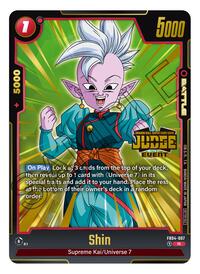 Shin (Judge Pack (Event Judge) 03) - Tournament and Championship Promos - Rare - FB04-007