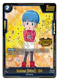 Bulma (Mini) : DA (Judge Pack (Event Judge) 03) - Tournament and Championship Promos - Common - FS07-06