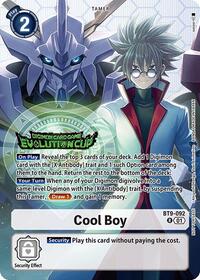 Cool Boy (Evolution Cup 2025 Vol. 1) - X Record - Rare - BT9-092 R