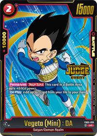 Vegeta (Mini) : DA (Judge Pack (Event Judge) 04) - Tournament and Championship Promos - Uncommon - FB05-018