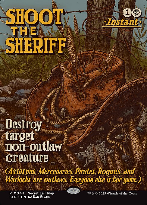 Shoot the Sheriff - Secret Lair Showdown - P - 43