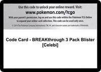 Code Card - BREAKthrough 3 Pack Blister [Celebi] - XY - BREAKthrough - Code Card -