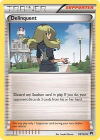 Delinquent - XY - BREAKpoint - Uncommon - 98/122